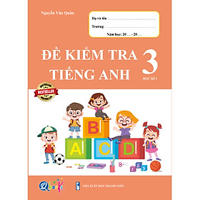 Hình ảnh Đề Kiểm Tra Tiếng Anh 3 - Tập 1