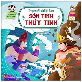 Truyện Cổ Tích Việt Nam - Sơn Tinh Thủy Tinh Song Ngữ Việt - Anh