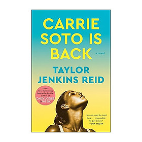 Carrie Soto Is Back: A Novel