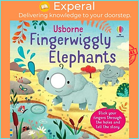 Sách - Fingerwiggly Elephants by Felicity Brooks (UK edition, paperback)