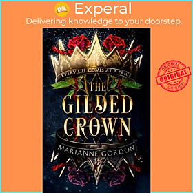 Sách - The Gilded Crown by Marianne Gordon (UK edition, hardcover)