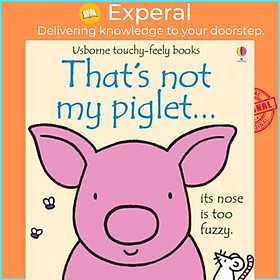 Sách - That's Not My Piglet by Fiona Watt (UK edition, paperback)