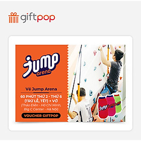 Giftpop - Vé Jump Arena 60 Phút Trong Tuần + Vớ (Áp Dụng Tại JA Thảo Điền, JA Big C)