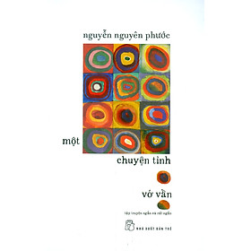 Một Chuyện Tình Vớ Vẩn (Tạp Truyện Nhắn Và Rất Ngắn)