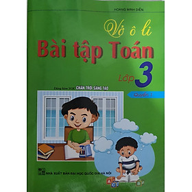 Vở ô Li Bài Tập Toán Lớp 3 Quyển 1 (Dùng Kèm SGK Chân Trời Sáng Tạo)