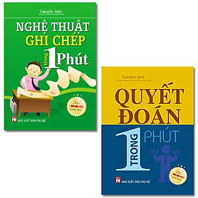 Combo Nghệ Thuật Ghi Chép Quyết Đoán Trong 1 Phút ( 2 Cuốn )