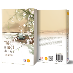 Sách thiền là một tách trà tĩnh tâm - tác giả niêm hoa vi tiếu - á châu books, bìa mềm, in màu