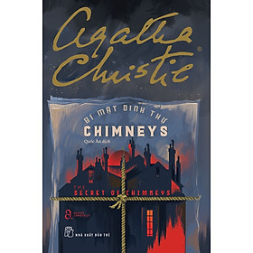 Sách NXB Trẻ - Bí Mật Dinh Thự Chimneys (Agatha Christie)