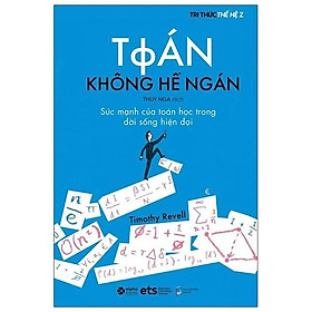 Tri thức thế hệ Z - Toán không Hề Ngán - Bản Quyền