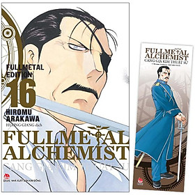 Fullmetal Alchemist - Cang Giả Kim Thuật Sư - Fullmetal Edition Tập 16 - Tặng Kèm Bookmark PVC