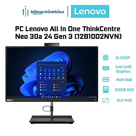 Mua PC Lenovo All In One ThinkCentre Neo 30a 24 Gen 3 12B1002NVN (i3-1220P | 8GB | 256GB | Intel UHD Graphics | 21.5  FHD) Hàng chính hãng