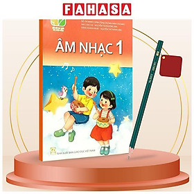 Sách Giáo Khoa Âm Nhạc 1 (Kết Nối) (Chuẩn) - Kèm Bút Chì