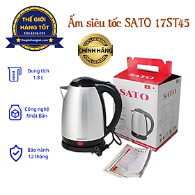 Mua Ấm siêu tốc SATO 17ST45 1 8L - Hàng chính hãng - Inox cao cấp không gỉ  công nghệ Nhật Bản