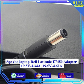 Sạc cho laptop Dell Latitude E7450 Adapter 19.5V-3.34A 19.5V-4.62A - Kèm Dây nguồn - Hàng Nhập Khẩu