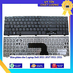 Mua Bàn phím cho Laptop Dell 3521 3537 5521 2521 - Hàng Nhập Khẩu New Seal