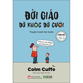 [Download Sách] Đời Giáo Dở Khóc Dở Cười - Truyện Tranh Hài Hước