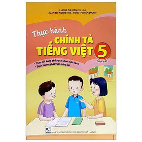 Thực Hành Chính Tả Tiếng Việt 5 - Tập 2