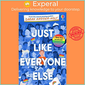 Sách - Just Like Everyone Else by Sarah Hagger-Holt (UK edition, paperback)