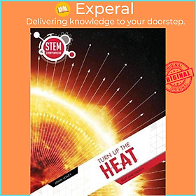 Sách - Turn Up The Heat - Heat and Energy by John Lesley (UK edition, paperback)