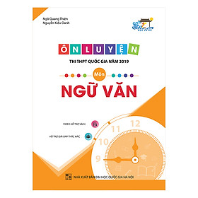 Ôn Luyện Thi THPT Quốc Gia Năm 2019 Môn Ngữ Văn