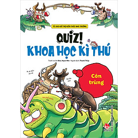 Sách - Quiz! Khoa học kì thú: Côn trùng
