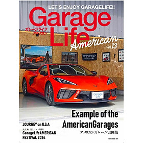 Sách ngoại văn: ガレージライフ・アメリカン - Garagelife American Vol 13
