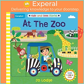 Sách - At The Zoo by Jo Lodge (UK edition, boardbook)
