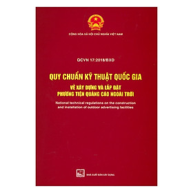 QCVN 17 : 2018/BXD Quy Chuẩn Kỹ Thuật Quốc Gia Về Xây Dựng Và Lắp Đặt Phương Tiện Quảng Cáo Ngoài Trời