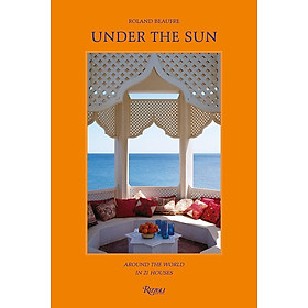 Ảnh bìa Artbook - Sách Tiếng Anh - Under the Sun: Around the World in 21 Houses