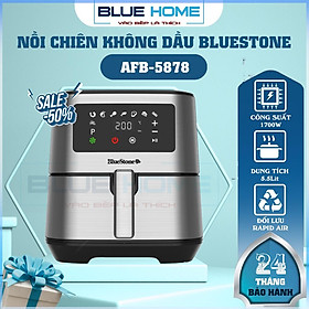 Mua Nồi Chiên Không Dầu BlueStone AFB-5878  1700w- 5.5lit  Hàng Chính Hãng