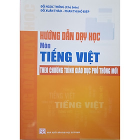 Hình ảnh Hướng Dẫn Dạy Học Môn Tiếng Việt Theo Chương Trình Giáo Dục Phổ Thông Mới