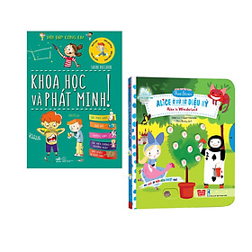 Combo 2 cuốn Hỏi đáp cùng em: Khoa học và phát minh (Tái bản) + Sách chuyển động - First stories - Alice in wonderland - Alice ở xứ sở diệu kỳ