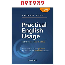 Practical English Usage, 4th edition: Paperback: Michael Swan's Guide To Problems In English