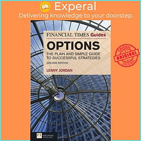 Sách - Financial Times Guide to Options, The - The Plain and Simple Guide to Suc by Lenny  (UK edition, paperback)