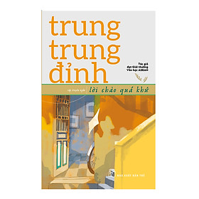 Sách Lời Chào Quá Khứ