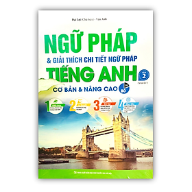 Sách - Ngữ pháp và giải thích chi tiết ngữ pháp tiếng Anh tập 2 (Cơ bản và nâng cao 80/20) tái bản lần 1