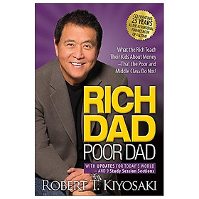 Hình ảnh sách Rich Dad Poor Dad: What The Rich Teach Their Kids About Money That The Poor And Middle Class Do Not!