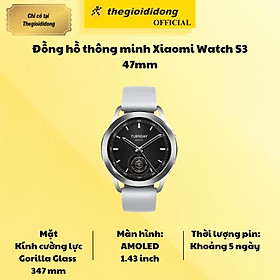 Mua Đồng hồ thông minh Xiaomi Watch S3 47mm - Hàng Chính Hãng
