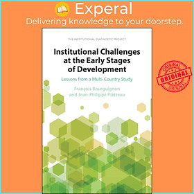 Sách - Institutional Challenges at the Early Stages of Development - L by Jean-Philippe Platteau (UK edition, paperback)