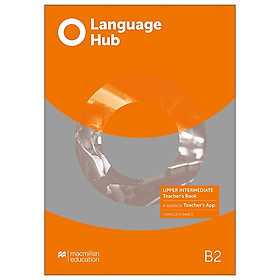 [Download Sách] Language Hub Upper Intermediate Teacher's Book With Navio App