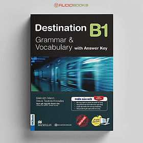 Hình ảnh Destination B1 Grammar and Vocabulary (Kèm Đáp Án) Tặng Audio Và Bài Tập Thực Hành