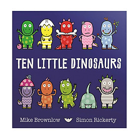 Ten Little Dinosaurs (Ten Little Series) (Board Book)