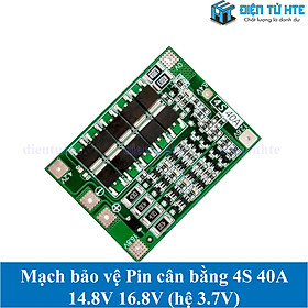 Mạch bảo vệ Pin cân bằng 4S 14.8V 16.8V 40A