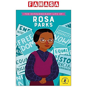 The Extraordinary Life Of Rosa Parks