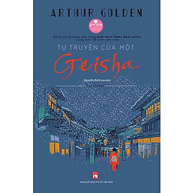 Tự Truyện Của Một Geisha