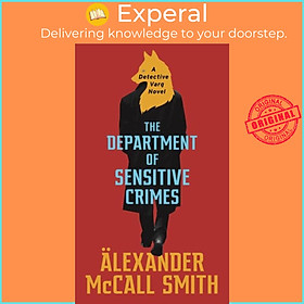 Sách - The Department of Sensitive Crimes - A Detective Varg novel by Alexander McCall Smith (UK edition, paperback)
