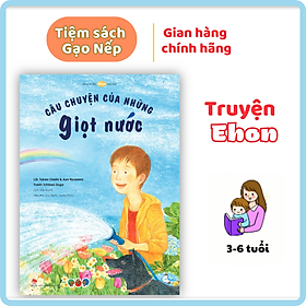 Sách Ehon - Phát triển tư duy - Câu chuyện của những giọt nước - Cho bé 3-6 tuổi - Công ty TNHH More Production Việt Nam
