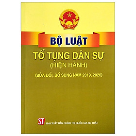 Hình ảnh sách Bộ Luật Tố Tụng Dân Sự (Hiện Hành) (Sửa Đổi Bổ Sung Năm 2019, 2020)