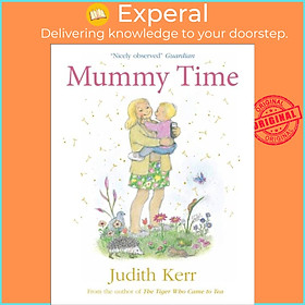 Sách - Mummy Time by Judith Kerr (UK edition, paperback)
