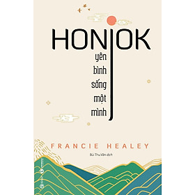 [Download Sách] Sách Honjok: Yên Bình Sống Một Mình ( Tặng kèm Bookmark Happy)